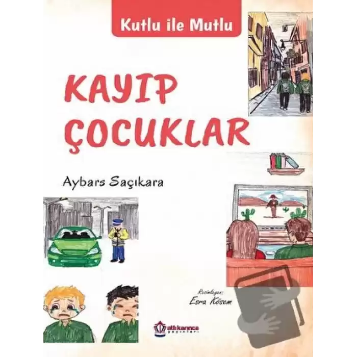 Kutlu İle Mutlu Kayıp Çocuklar