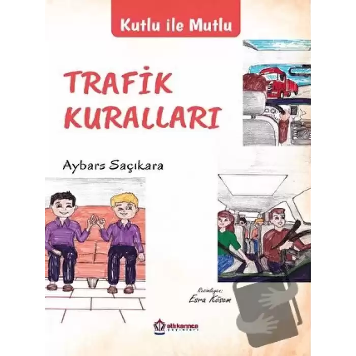 Kutlu İle Mutlu Trafik Kuralları