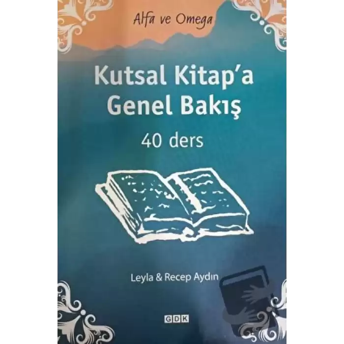 Kutsal Kitapa Genel Bakış