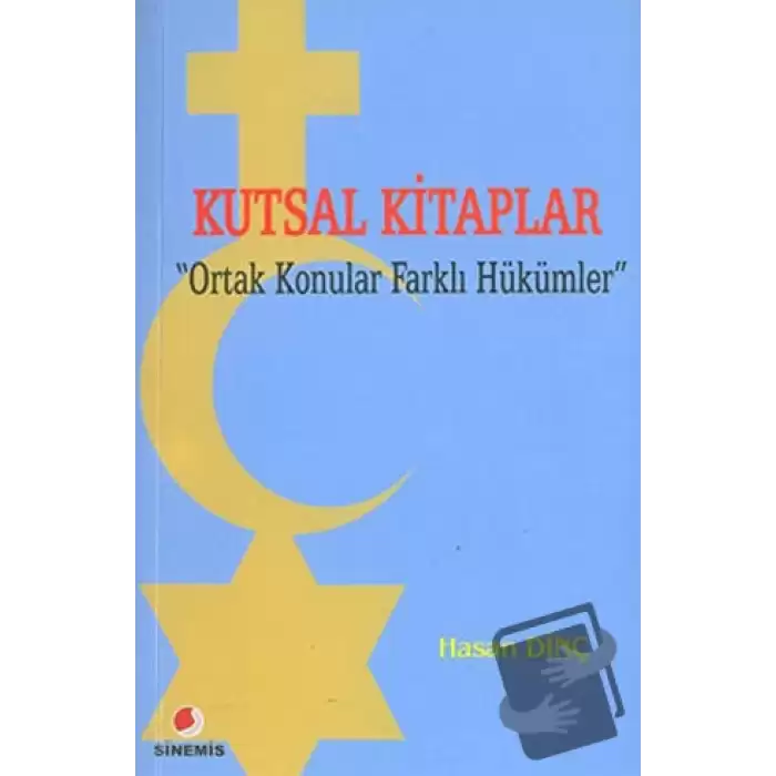 Kutsal Kitaplar Ortak Konular Farklı Hükümler