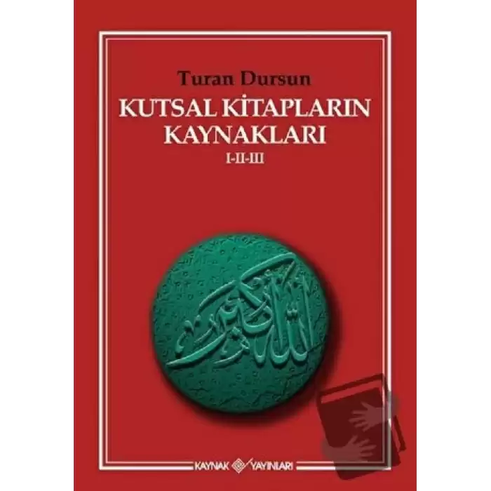 Kutsal Kitapların Kaynakları 1-2-3