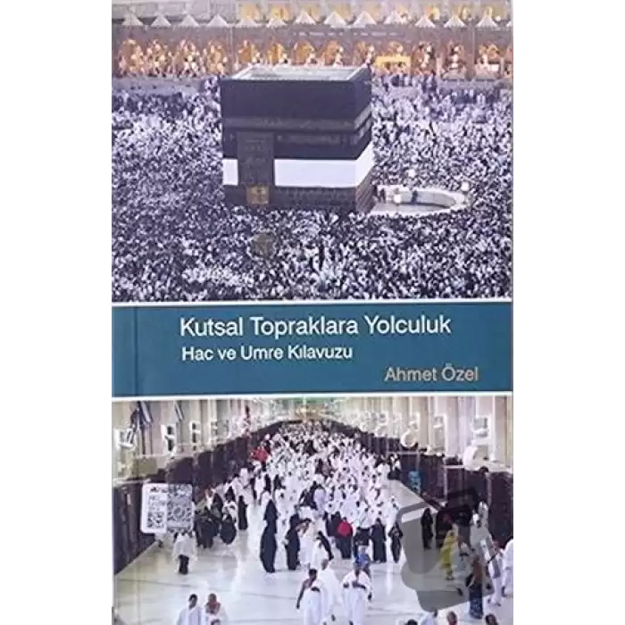 Kutsal Topraklara Yolculuk