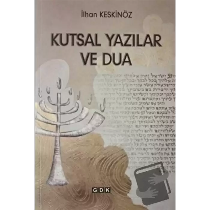 Kutsal Yazılar ve Dua