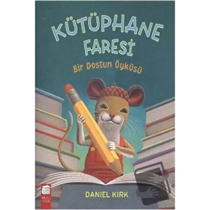 Kütüphane Faresi - Bir Dostun Öyküsü