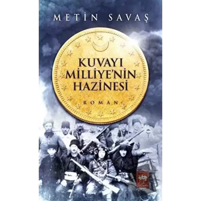 Kuvayı Milliyenin Hazinesi