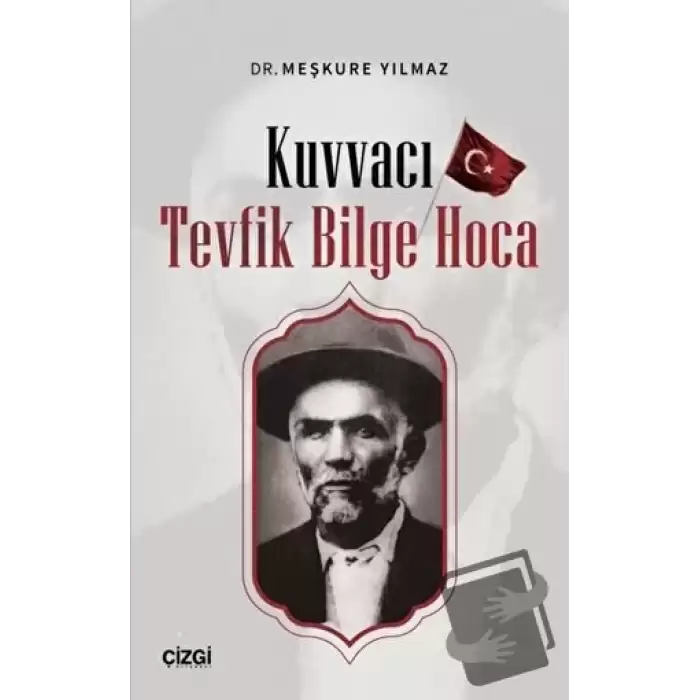 Kuvvacı Tevfik Bilge Hoca