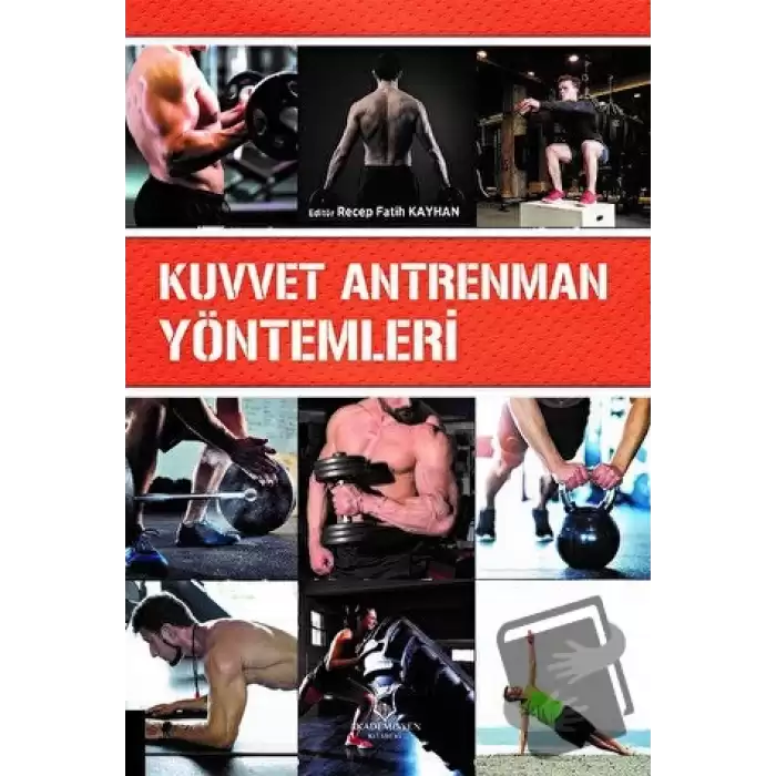 Kuvvet Antrenman Yöntemleri