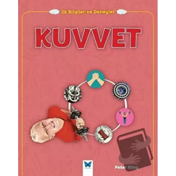 Kuvvet - İlk Bilgiler ve Deneyler