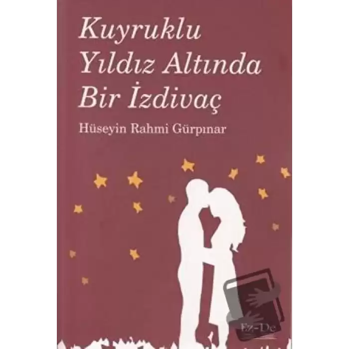 Kuyruklu Yıldız Altında Bir İzdivaç