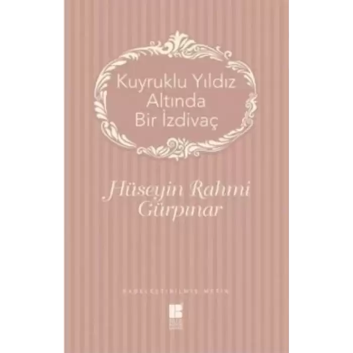 Kuyruklu Yıldız Altında Bir İzdivaç