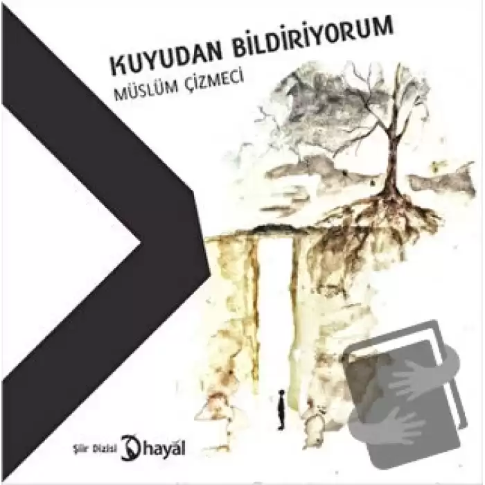 Kuyudan Bildiriyorum