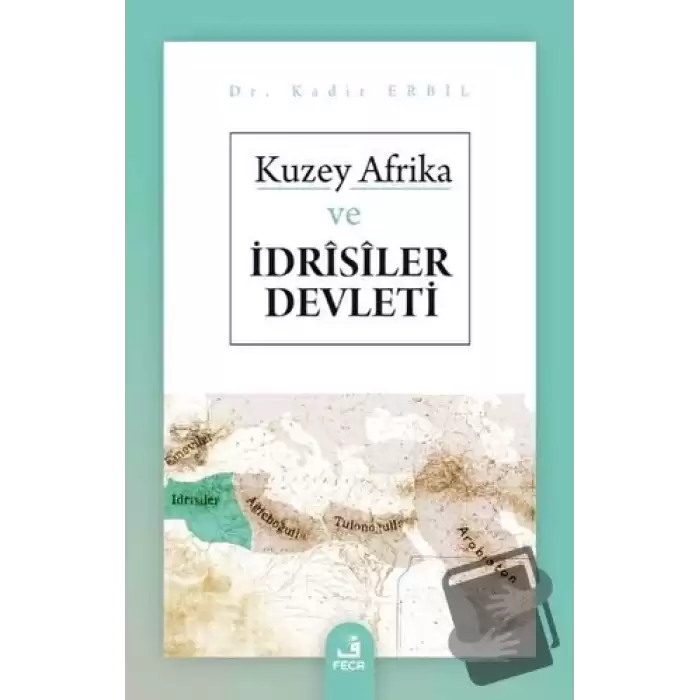 Kuzey Afrika ve İdrisiler Devleti