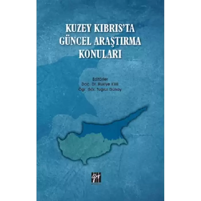 Kuzey Kıbrısta Güncel Araştırma Konuları