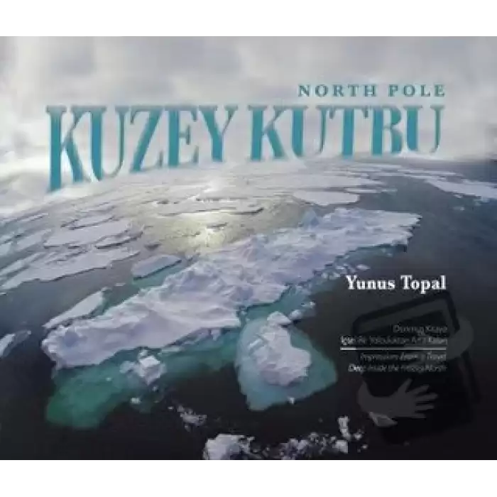 Kuzey Kutbu (North Pole) (Ciltli)