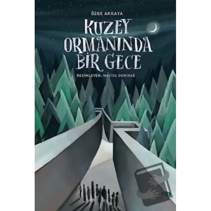 Kuzey Ormanında Bir Gece