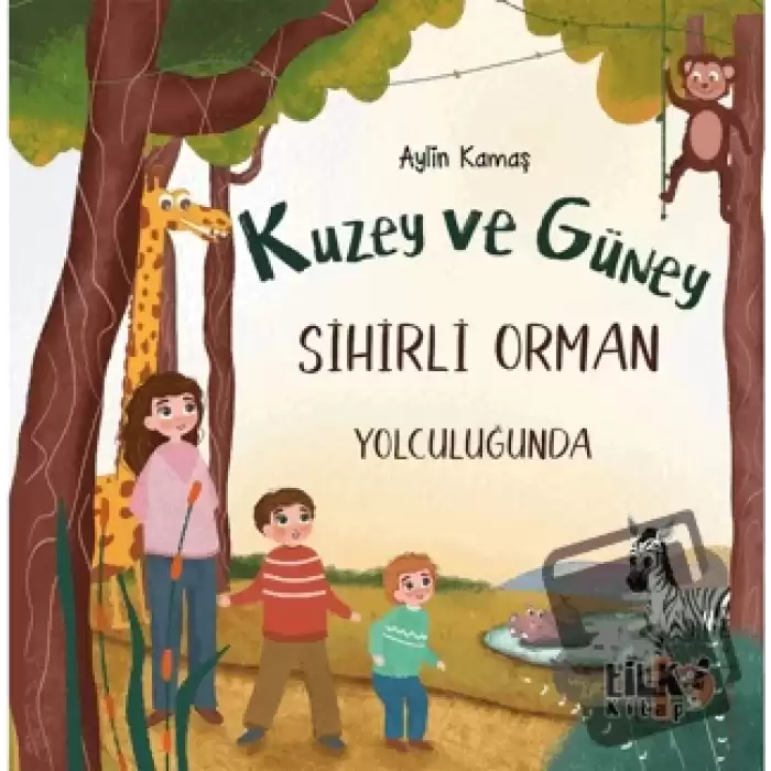 Kuzey ve Güney Sihirli Orman Yolculuğunda