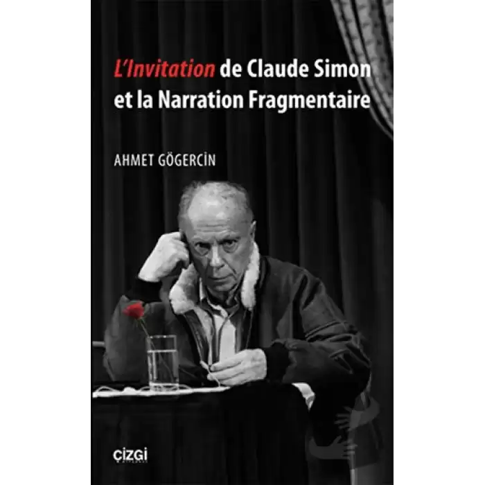 Llnvitation de Claude Simon et la Narration Fragmentaire