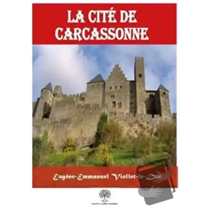 La Cite De Carcassonne