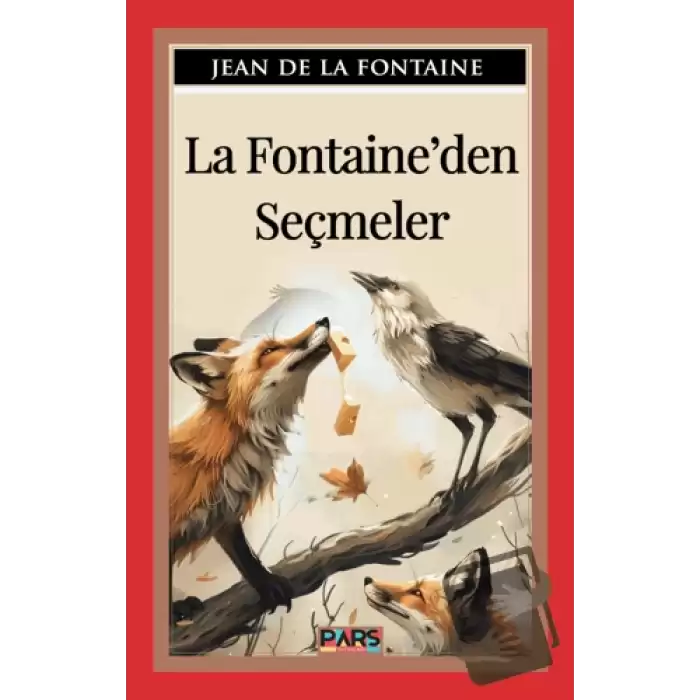 La Fontaine’den Seçmeler