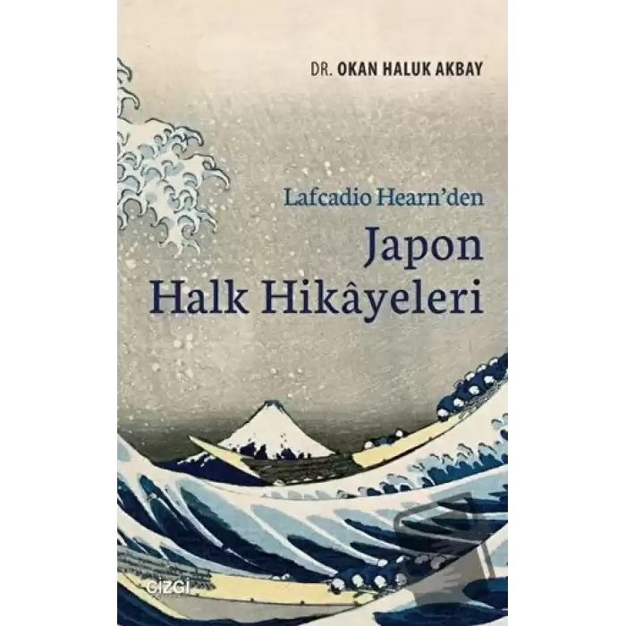 Lafcadio Hearnden Japon Halk Hikayeleri