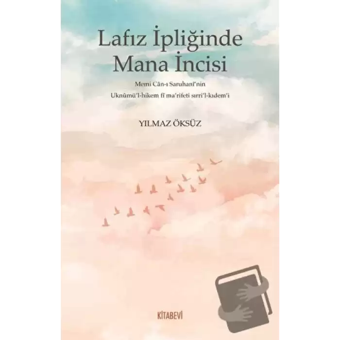 Lafız İpliğinde Mana İncisi