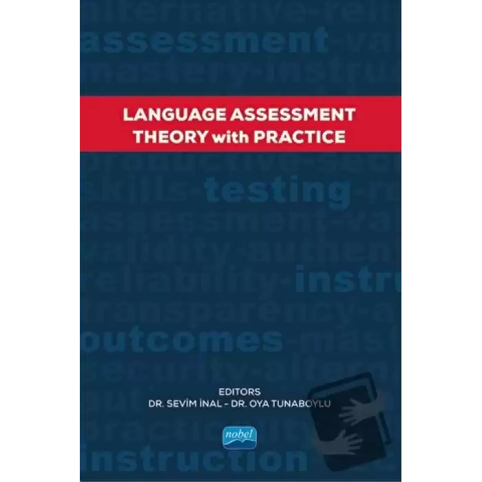 Language Assessment - Theory With Practice