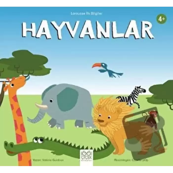 Larousse İlk Bilgiler - Hayvanlar