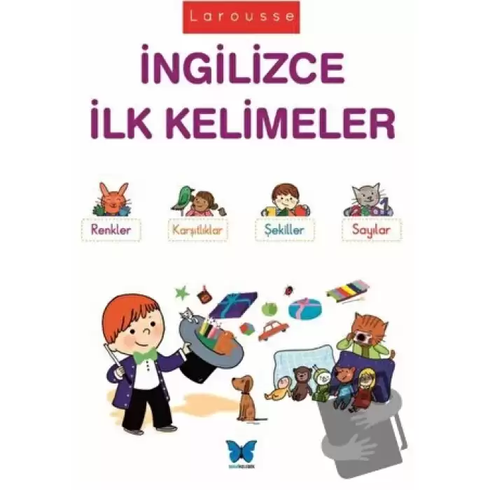 Larousse - İngilizce İlk Kelimeler