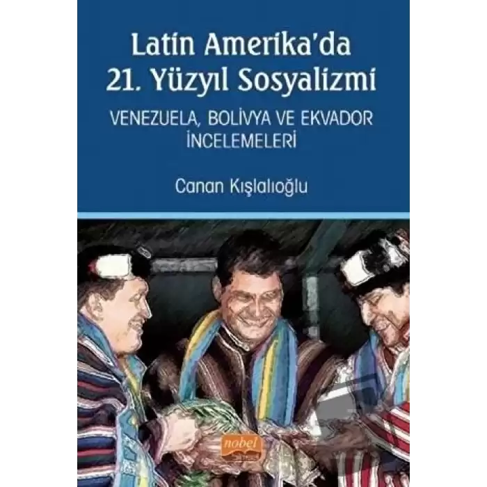 Latin Amerikada 21. Yüzyıl Sosyalizmi