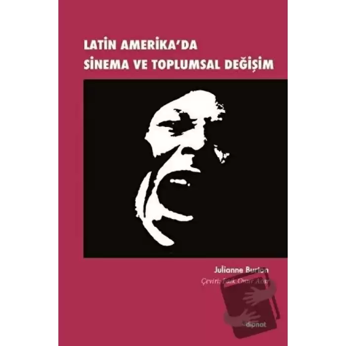 Latin Amerikada Sinema ve Toplumsal Değişim