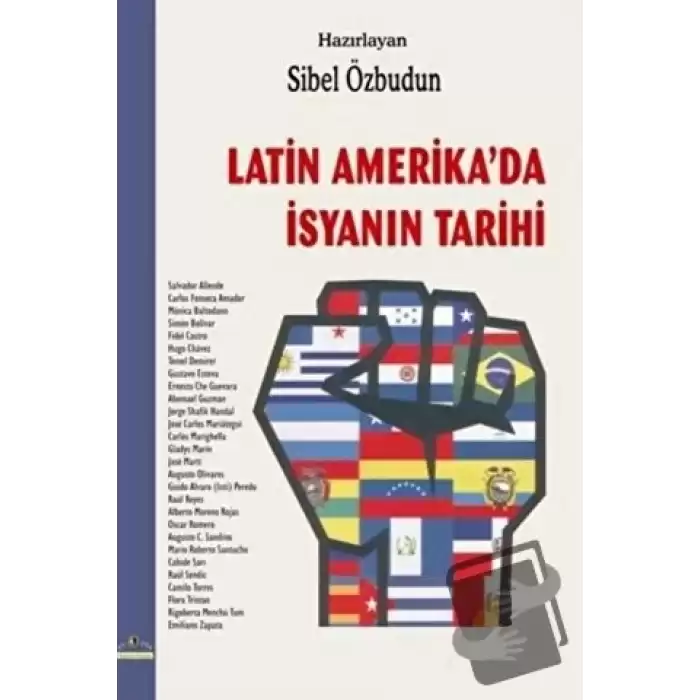 Latin Amerika’da İsyanın Tarihi