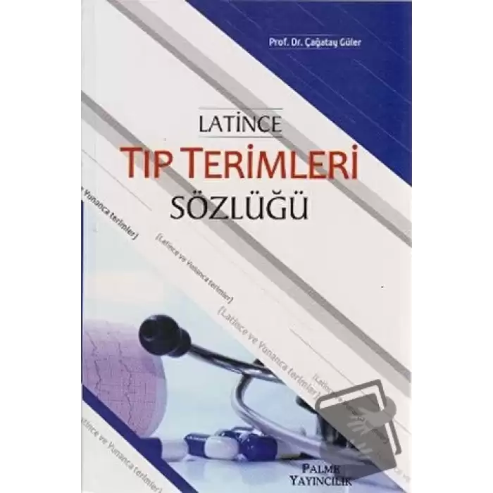 Latince Tıp Terimleri Sözlüğü