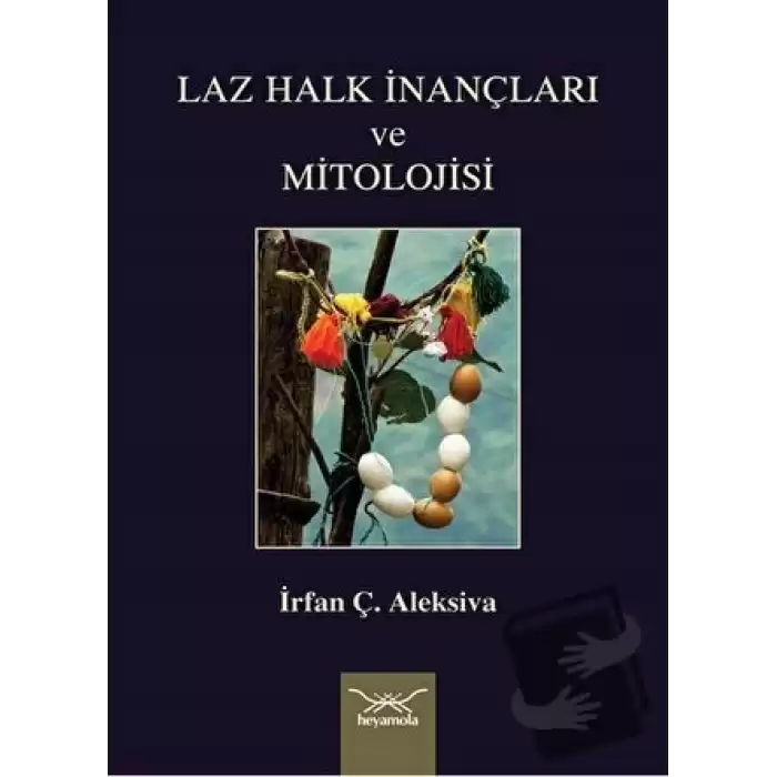 Laz Halk İnançları ve Mitolojisi