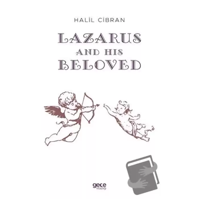 Lazarus And His Beloved