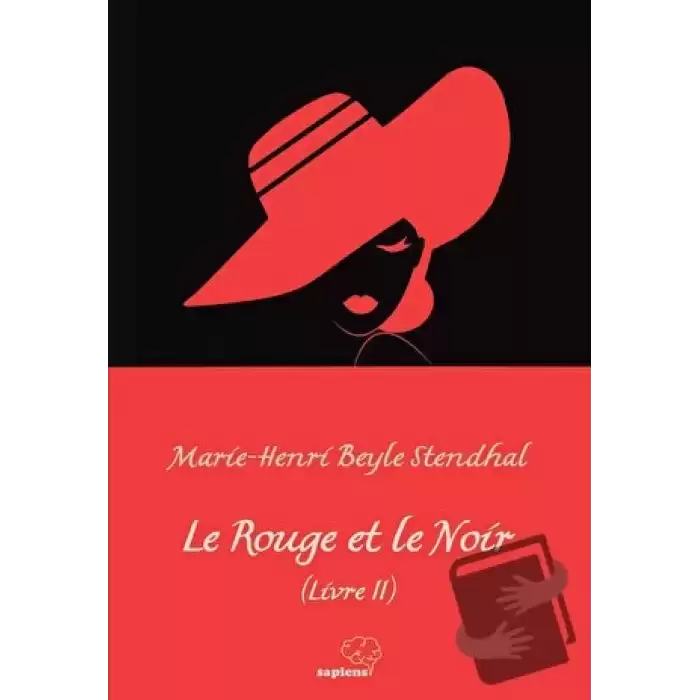 Le Rouge et le Noir (Livre II)