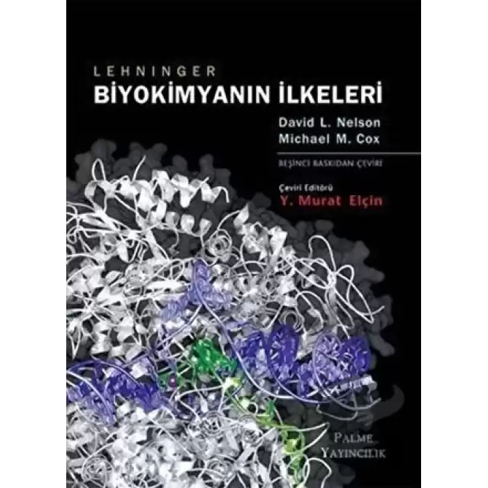 Lehninger Biyokimyanın İlkeleri (Ciltli)