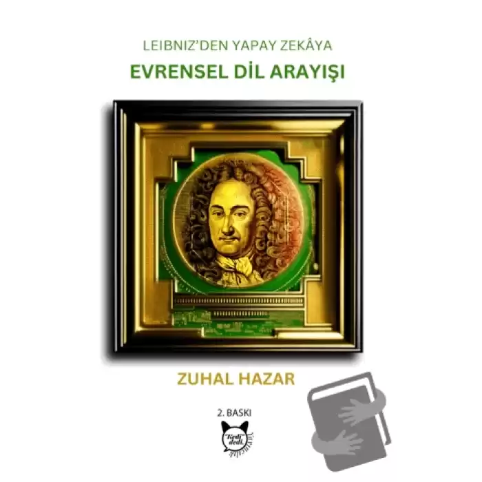 Leibnizden Yapay Zekaya Evrensel Dil Arayışı