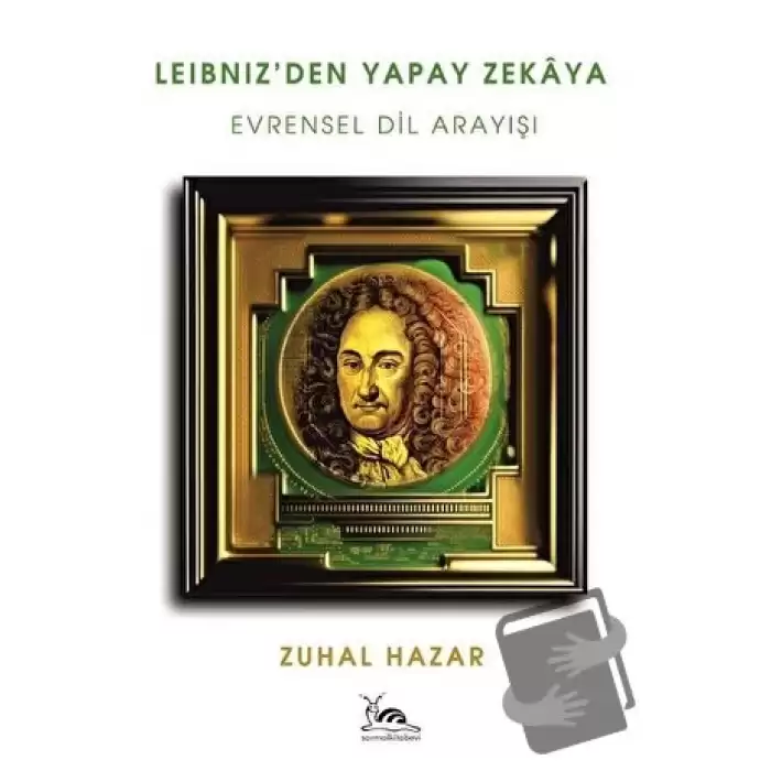 Leibniz’den Yapay Zekaya