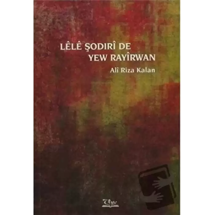 Lele Şodirı de Yew Rayırwan