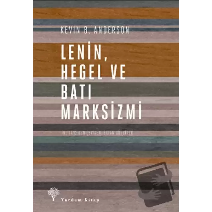 Lenin Hegel ve Batı Marksizmi