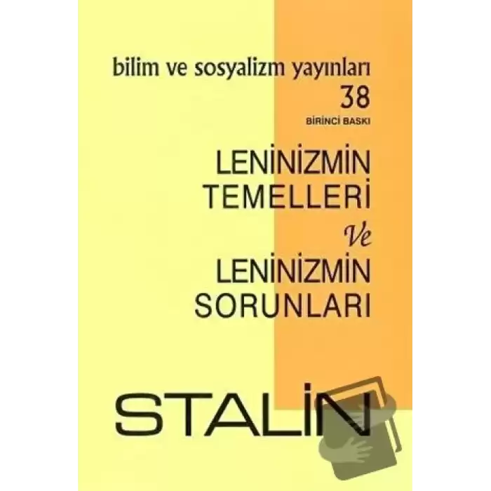 Leninizmin Temelleri ve Leninizmin Sorunları