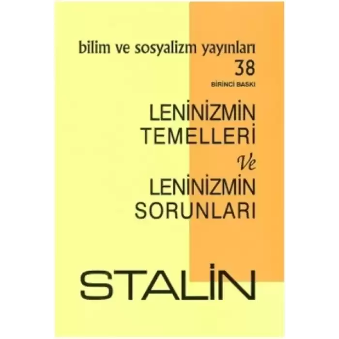 Leninizmin Temelleri ve Leninizmin Sorunları