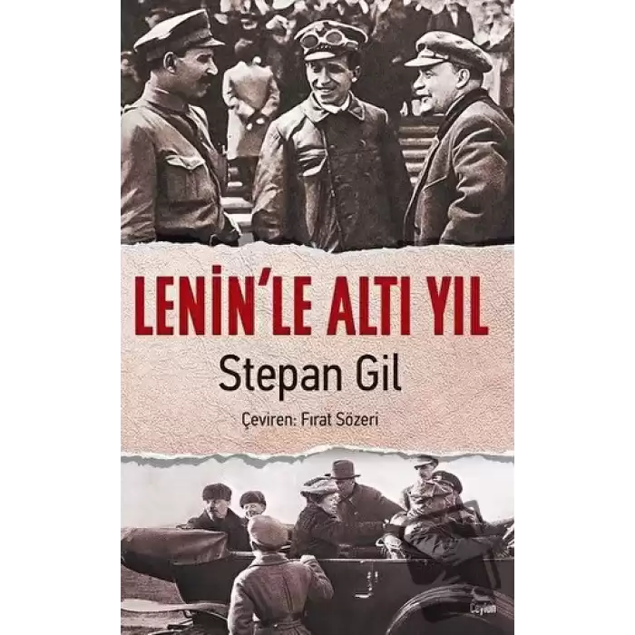 Lenin’le Altı Yıl