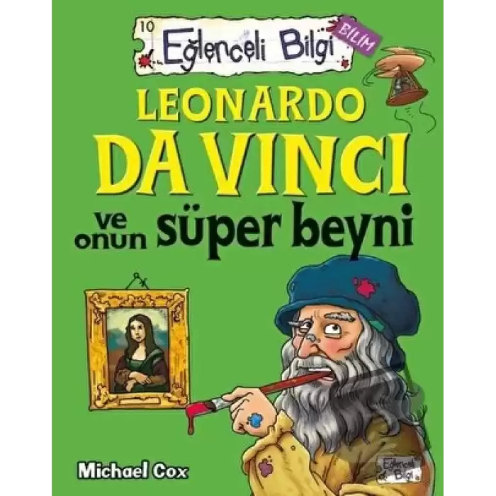 Leonardo Da Vinci ve Onun Süper Beyni Eğlenceli Bilgi - 62