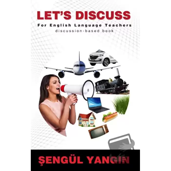 Lets Discuss - For English Language Teachers - Discussion-Based Book