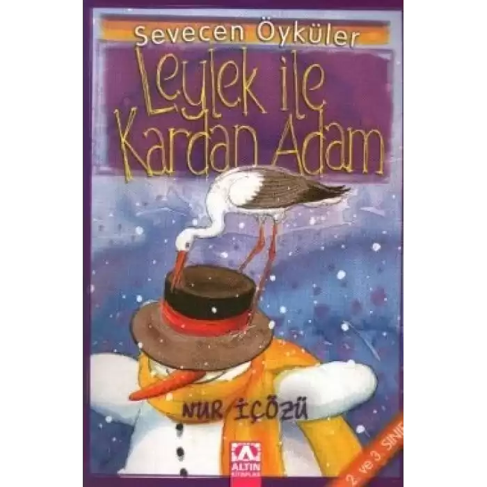 Leylek İle Kardan Adam