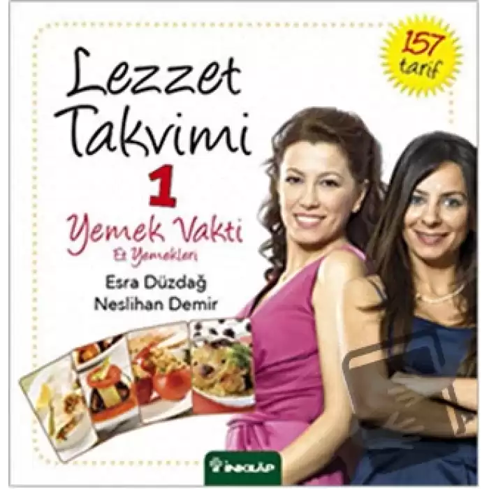 Lezzet Takvimi 1 - Yemek Vakti - Et Yemekleri (Ciltli)