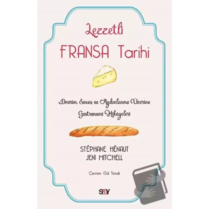 Lezzetli Fransa Tarihi