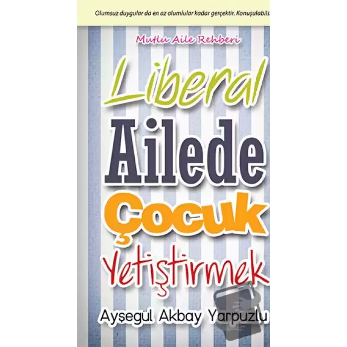 Liberal Ailede Çocuk Yetiştirmek