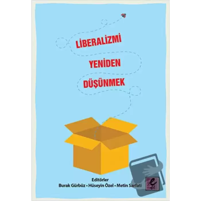 Liberalizmi Yeniden Düşünmek